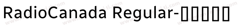 RadioCanada Regular字体转换